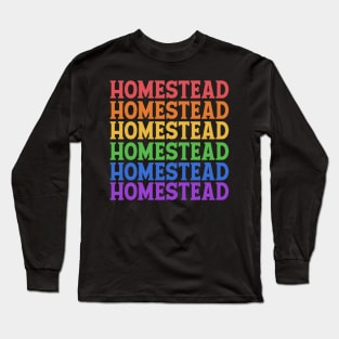 HOMESTEAD COLORFUL TEXT Long Sleeve T-Shirt